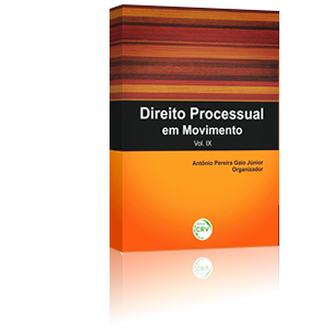 Direito Processual em Movimento - Volume 9
