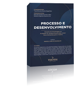 Processo e Desenvolvimento: Estudos em Homenagem ao Professor Dr. Antônio Pereira Gaio Júnior - Dos Orientandos para o Mestre